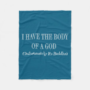 Cobertor De Velo Eu Tenho o Corpo de Um Deus Infelizmente É Buda