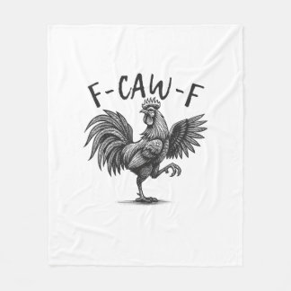 Cobertor De Velo F Caw F Rooster, F-Caw-F Funny Chicken Humor Cool