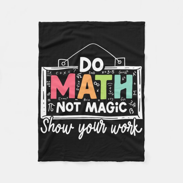 Cobertor De Velo Faça Matemática Não Magia Professor de Matemática  (Frente)