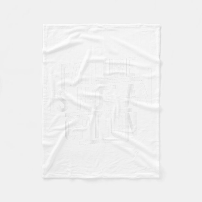 Cobertor De Velo Failure Is Not An Option Motivational  (Frente)