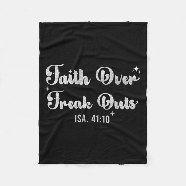 Cobertor De Velo Faith Over Freak Outs Isaiah 41_10 Christian Bible (Frente)