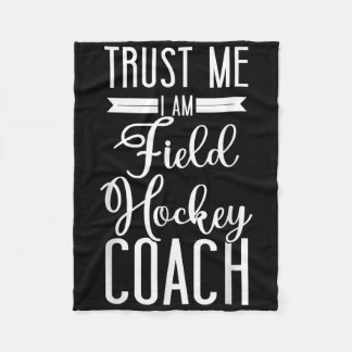 Cobertor De Velo Field Hockey Coach Trust Me I'm A Field Hockey Coa