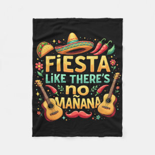 Cobertor De Velo Fiesta Like Theres No Mañana Cinco De Mayo Mexican