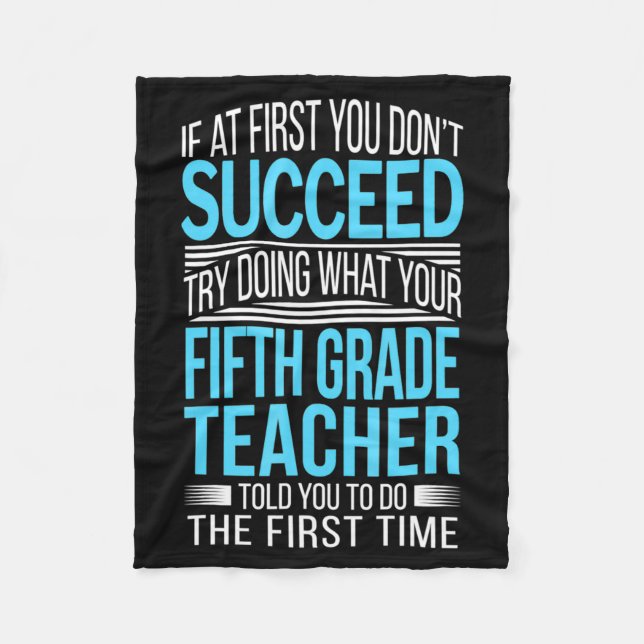 Cobertor De Velo Fifth Grade Teacher If At First You Dont Succeed  (Frente)