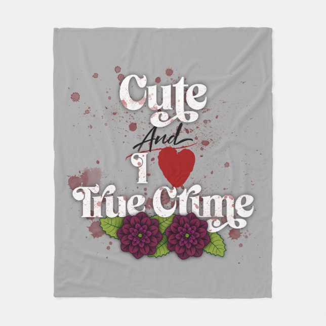 Cobertor De Velo Fofa & Eu ❤️ Crimes Reais!–Design Flor de Dália Ne (Frente)