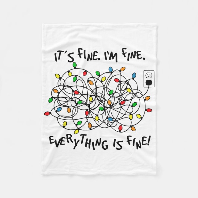 Cobertor De Velo Fun Christmas Lights Its Fine Im Fine Everything I (Frente)