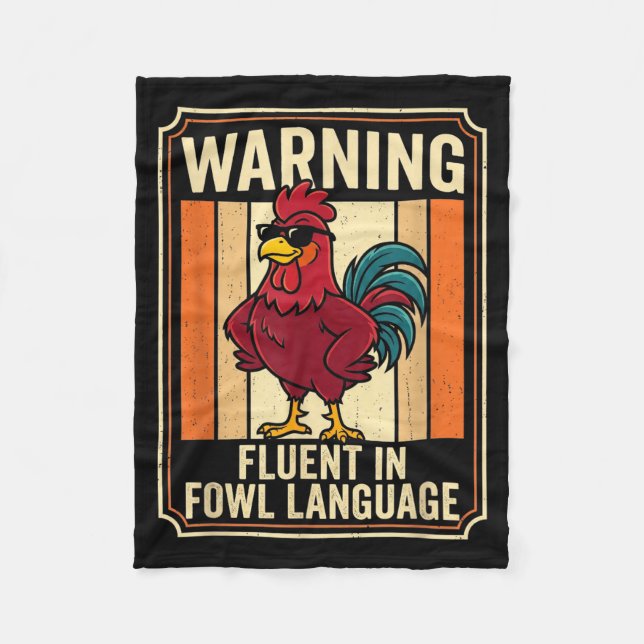 Cobertor De Velo Funny Chicken Rooster Humor Warning Fluent In Fowl (Frente)