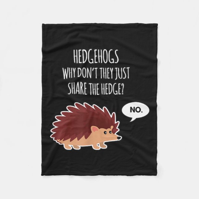 Cobertor De Velo Funny Hedgehogs Why Don't They Just Share The Hedg (Frente)