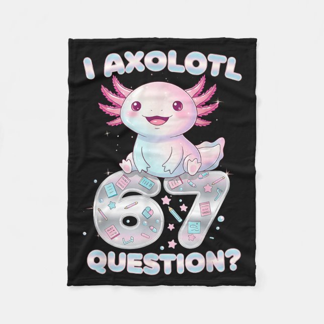Cobertor De Velo Funny I Axolotl 67 Questions Six Seven Axolotl Boy (Frente)