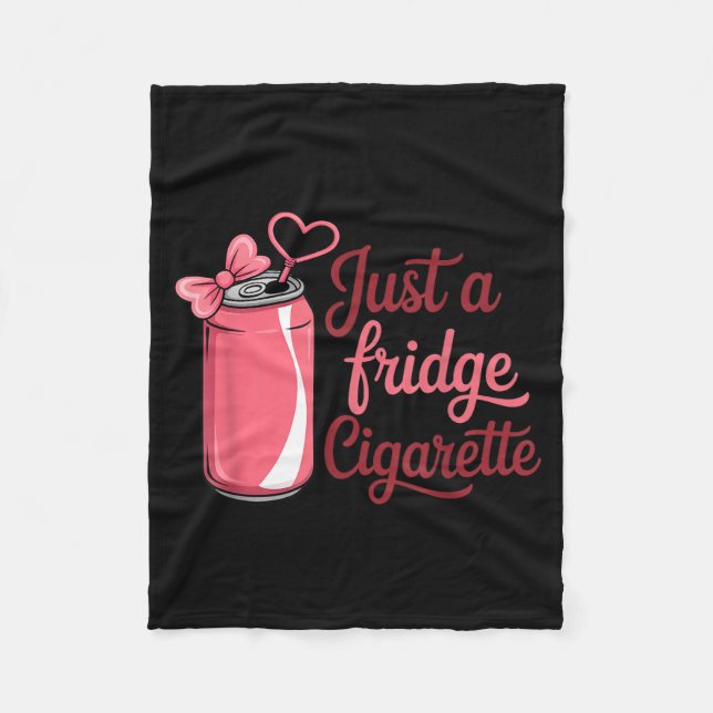Cobertor De Velo Funny Just A Fridge Cigarette Coquette Nk Bow  (Frente)