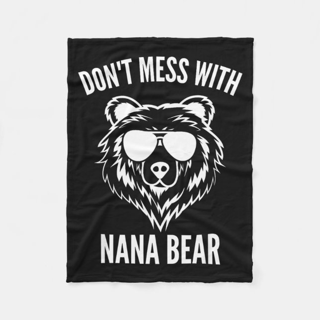 Cobertor De Velo Funny Nana Bear Shirt Don't Mess With Nana Bear Gr (Frente)