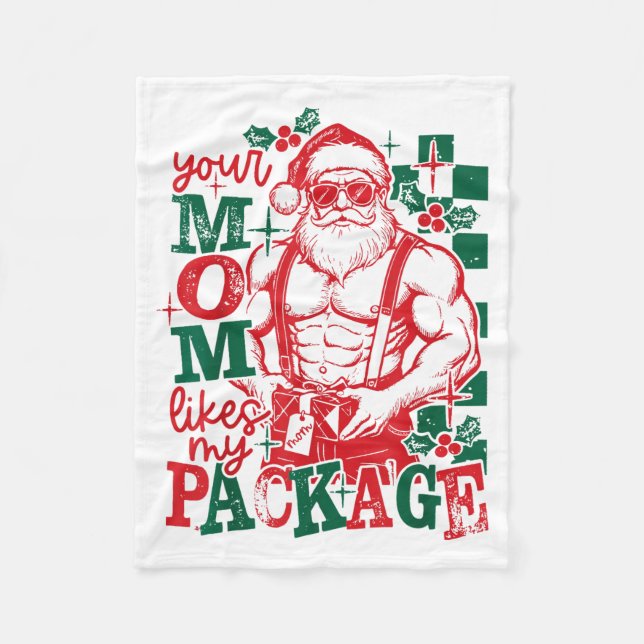 Cobertor De Velo Funny Santa Claus Your Mom Like My Package Christm (Frente)