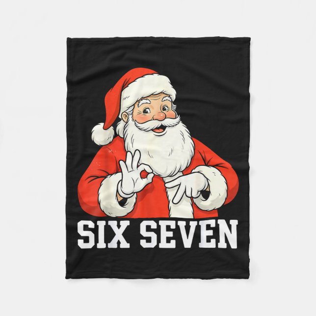 Cobertor De Velo Funny Santa Says Six Seven Christmas 67 Meme Xmas  (Frente)