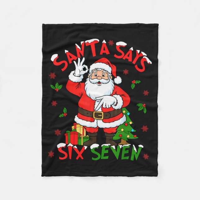 Cobertor De Velo Funny Santa Says Six Seven Christmas 67 Meme Xmas  (Frente)