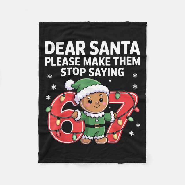 Cobertor De Velo Funny Santa Stop 67 Gingerbread Six Seven Meme  (Frente)