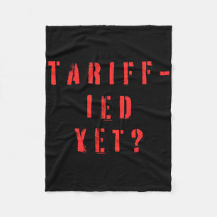 Cobertor De Velo Funny Tariff-ied Terrificados Tarifas Anti-trump P