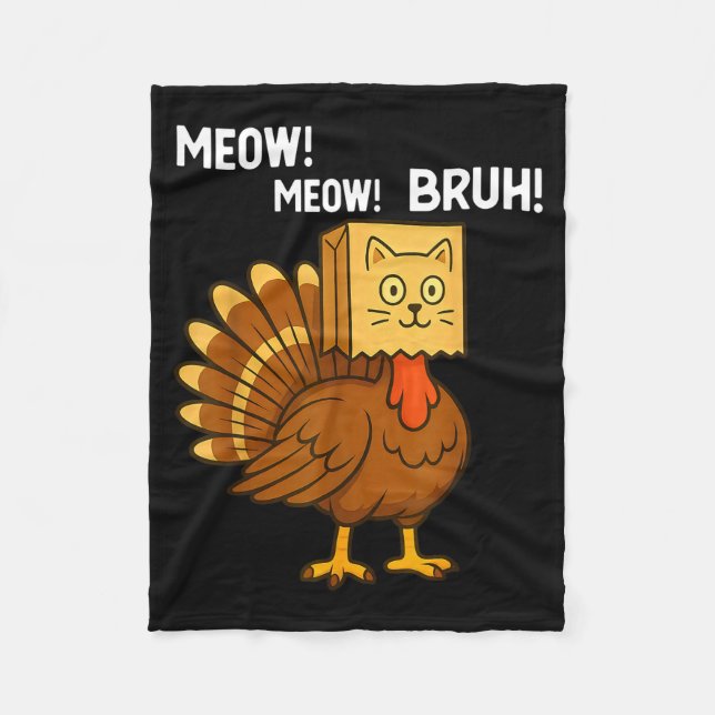 Cobertor De Velo Funny Turkey Meow Thanksgiving Fake Cat Meow Bruh  (Frente)