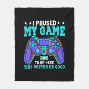 Cobertor De Velo Gamer Shirt Boys Men Crianças Pausaram Meu Jogo Pa