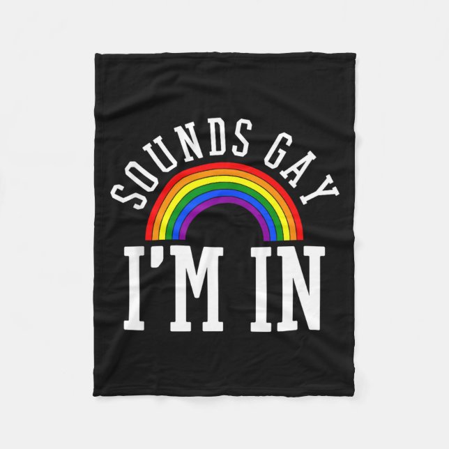 Cobertor De Velo Gay Pride Month Sounds Gay Rainbow Funny Quote Gif (Frente)