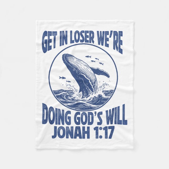Cobertor De Velo Get Loser We're Doing God's Scripture Design (Frente)