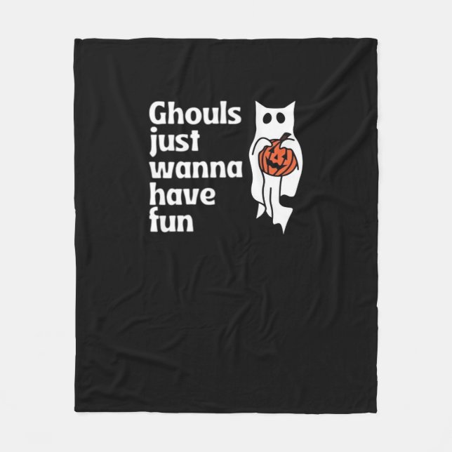 Cobertor De Velo Ghouls Só Quer Divertir A Citação De Slogan (Frente)