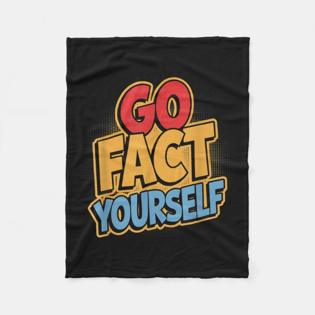 Cobertor De Velo Go Fact Yourself Funny Comic P Art Boom Slogan Sci (Frente)
