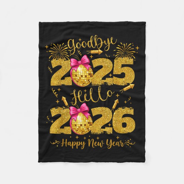 Cobertor De Velo Goodbye 2025 Hello 2026 Happy New Year's Eve  (Frente)