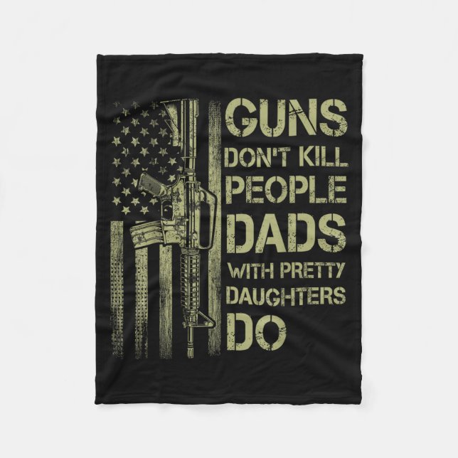 Cobertor De Velo Guns Don't Kill People Dads With Pretty Daughters  (Frente)