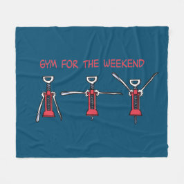 Cobertor De Velo Gym for the weekend