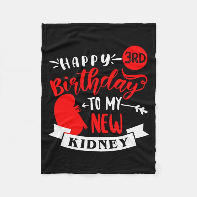 Cobertor De Velo Happy 3rd Birthday To My New Kidney, Transplant An (Frente)