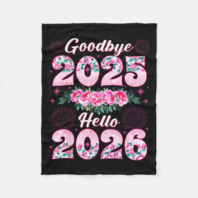 Cobertor De Velo Happy New Year 2026 Floral Goodbye 2025 Hello 2026 (Frente)