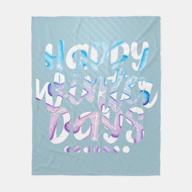 Cobertor De Velo Happy Winter Days Fleece Blanket (Frente)
