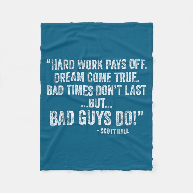 Cobertor De Velo Hard Work Pays Off Dreams Come True Funny Quotes  (Frente)