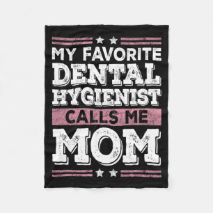 Cobertor De Velo Higienista Dental Favorita Me Chama Mãe Engraçada