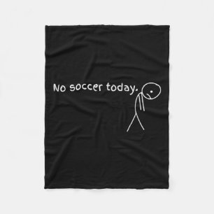 Cobertor De Velo Hoje Não Há Futebol Presente Para Amantes De Futeb