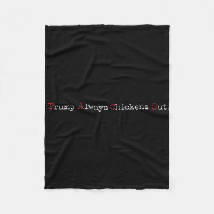 Cobertor De Velo Humor de Taco Engraçado Trump Sempre Desiste T.a.c
