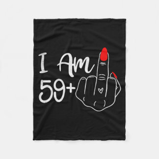 Cobertor De Velo I Am 59 Plus 1 Middle Finger Funny 60th Birthday W