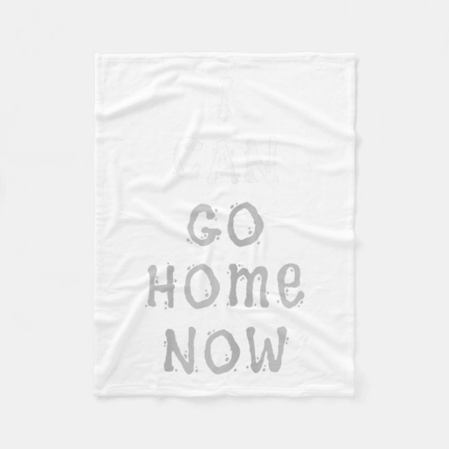 Cobertor De Velo I Can Go Home Now Gym Women's Workout Motivational (Frente)