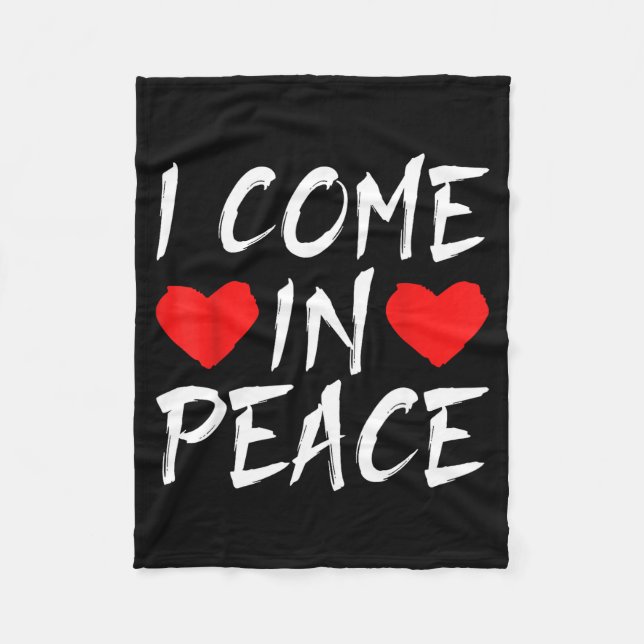 Cobertor De Velo I Come In Peace Funny Tee Valentine's Day Couple M (Frente)