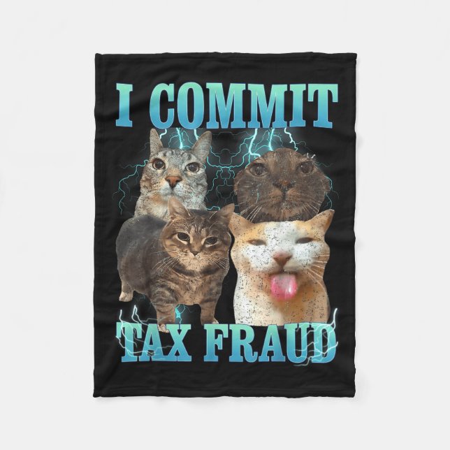 Cobertor De Velo I Commit Tax Fraud Funny Cat Meme Bootleg Graphic  (Frente)