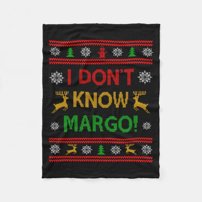 Cobertor De Velo I Don't Know-margo Ugly Sweater Funny Christmas Fo (Frente)
