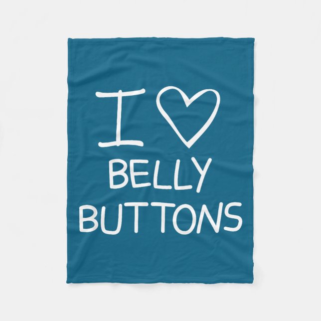 Cobertor De Velo I Heart Belly Buttons, Funny, Jokes, Sarcastic Say (Frente)