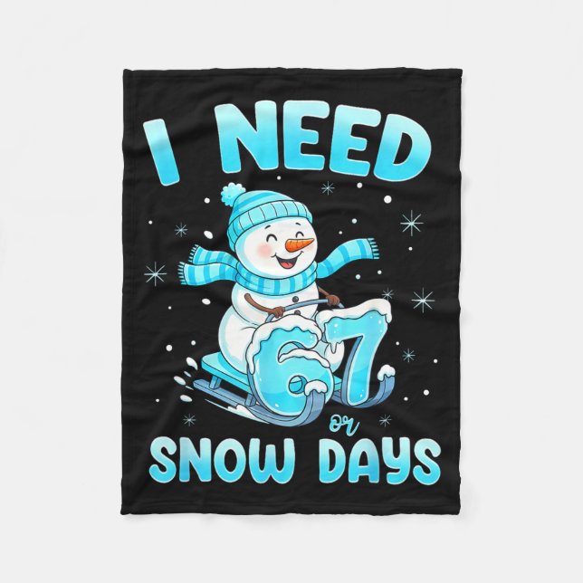 Cobertor De Velo I Need 6 7 Snow Days Christmas Snowman Teacher Stu (Frente)