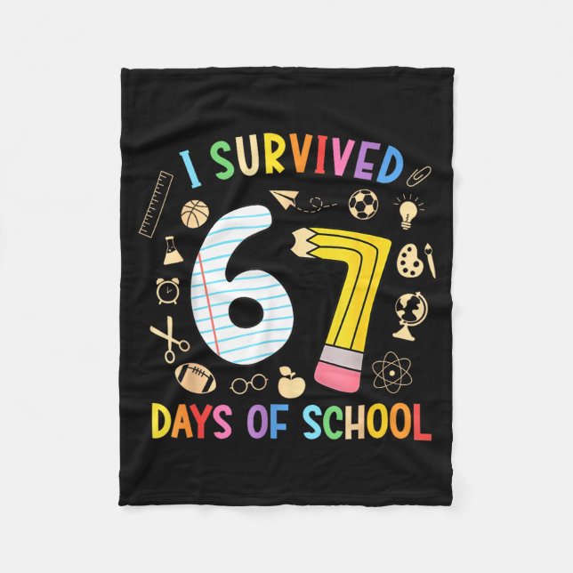 Cobertor De Velo I Survived 67 Days Of School Funny 67 Meme Teacher (Frente)