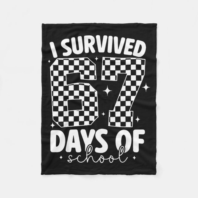 Cobertor De Velo I Survived 67 Days Of School Funny 67 Meme Teacher (Frente)