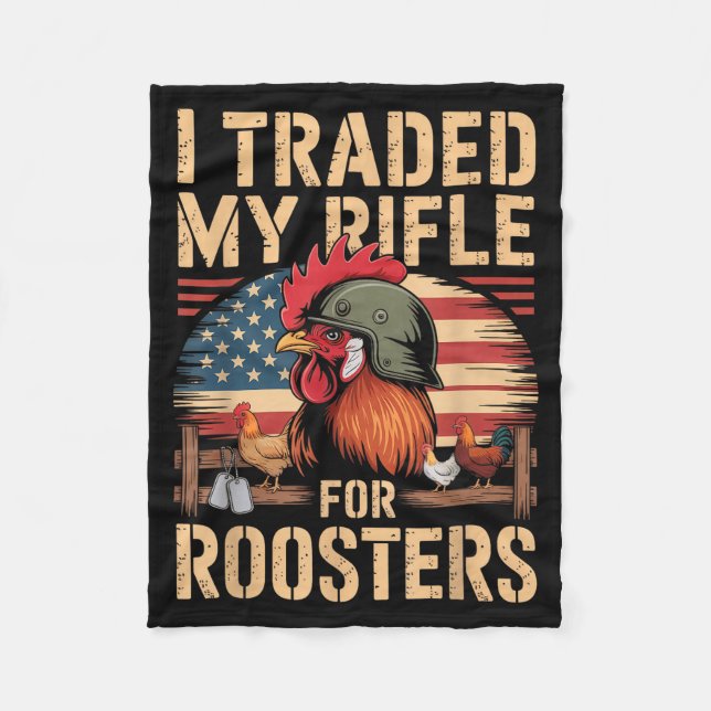 Cobertor De Velo I Traded My Rifle For Roosters Veteran Chicken Far (Frente)
