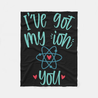 Cobertor De Velo I’ve Got My Ion You Funny Chemistry Valentine 