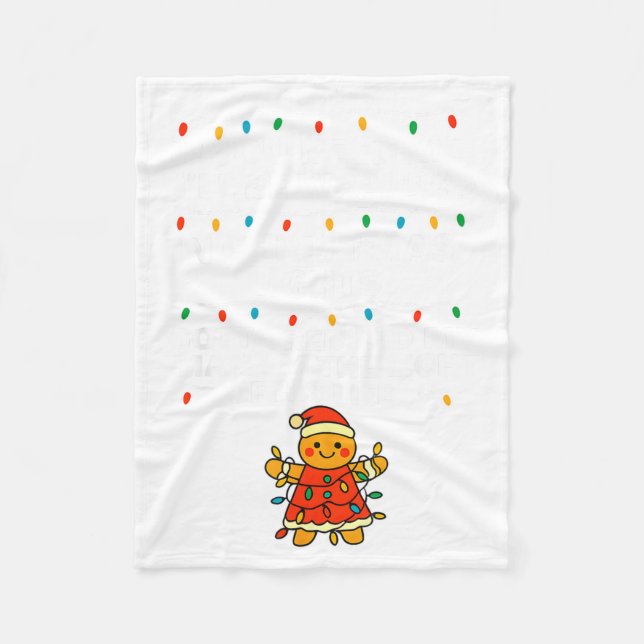 Cobertor De Velo If You Need Me, I'll Be Wrapped In Christmas Light (Frente)