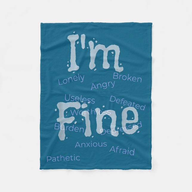 Cobertor De Velo I'm Fine Suicide Prevention Awareness  (Frente)