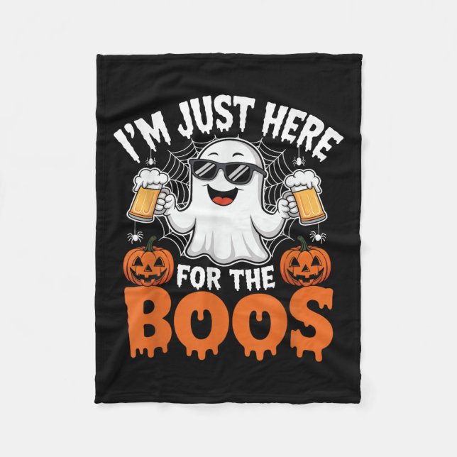 Cobertor De Velo I'm Just Here For The Boos Funny Halloween Ghost  (Frente)